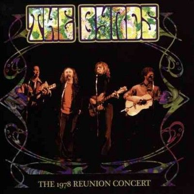 Byrds - 1978 Reunion Concert (CD)