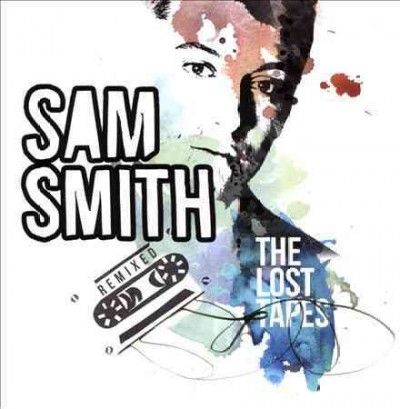 Sam Smith - Lost Tapes (remixed) (CD)
