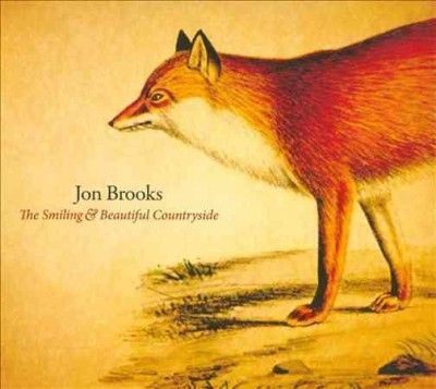Jon Brooks - Smiling And Beautiful Countryside (CD)