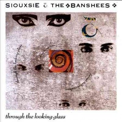 Siouxsie &amp; The Bansh - Through The Looking Glass (CD)