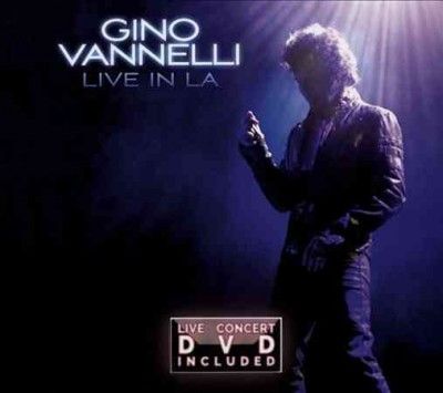 Gino Vannelli - Live In La (CD)
