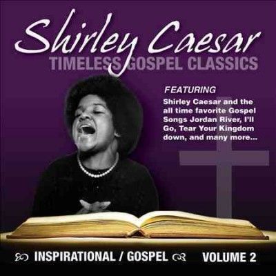 Shirley Caesar - Timeless Gospel Classics Vol 2 (CD)