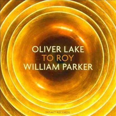 Oliver Lake - To Roy (CD)