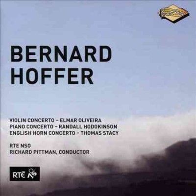 Elmar Oliveira - Hoffer: Violin Piano &amp; English Horn Co (CD)