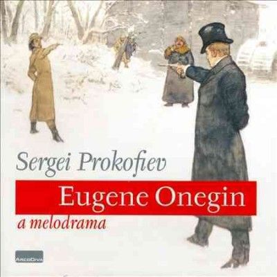 Sergei Prokofiev: Eugene Onegin - A Melodrama (CD / Album)