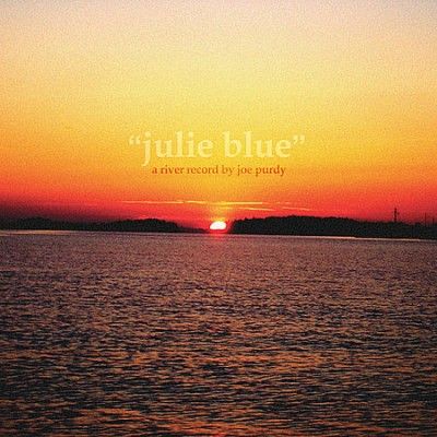 Joe Purdy - Julie Blue (CD)