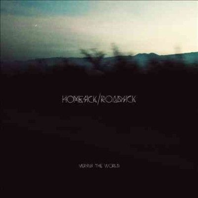Versus The World - Homesick/roadsick (CD)