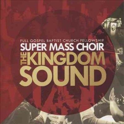 Full Gospel Baptist - Kingdom Sound (CD)