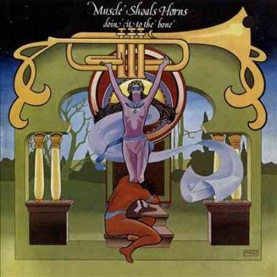 Muscle Shoals Horns - Doin It To The Bone (CD)
