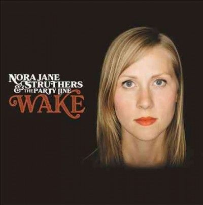 Nora Jane Struthers - Nora Jane Struthers &amp; The Party Line (CD)