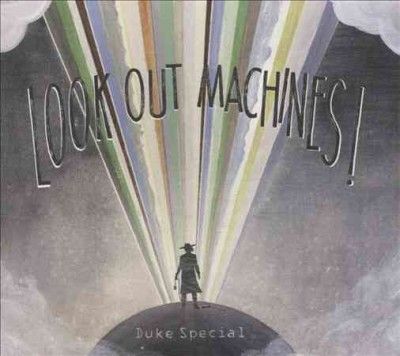 Look Out Machines! (CD / Album)