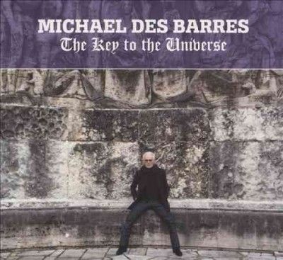 Michael Des Barres - Key To The Universe (CD)