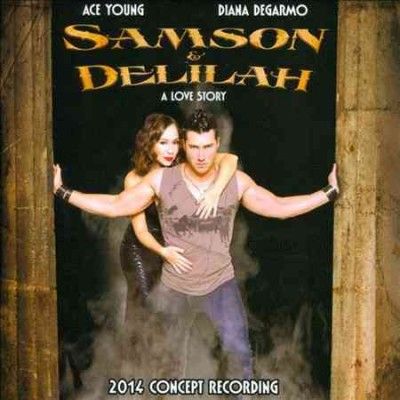 Ace Young - Samson &amp; Delilah (CD)