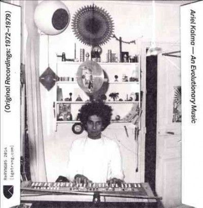 Ariel Kalma - Evolutionary Music (original 72 - 79) (CD)