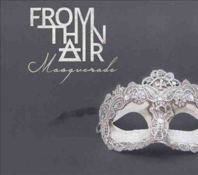 From Thin Air - Masquerade (CD)