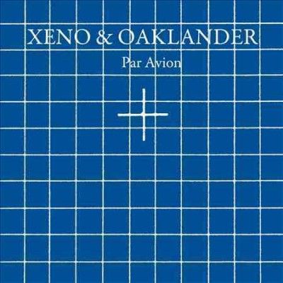 Xeno &amp; Oaklander - Par Avion (CD)