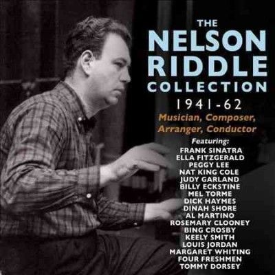 Nelson Riddle - Nelson Riddle Collection: 1941 - 1962 (CD)