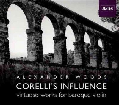 Corelli's Influence:Virtuoso Works - (Import CD)