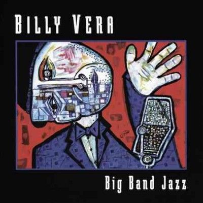 Billy Vera - Big Band Jazz (CD)