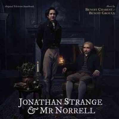 Benoit Groulx - Jonathan Strange And Mr Norrell (ost) (CD)