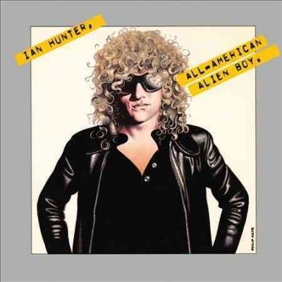Ian Hunter - All American Alien Boy (CD)