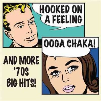 Various - Hooked On A Feeling Ooga Chaka And Mo (CD)