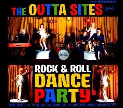 Outta Sites - Rock And Roll Dance Party (CD)