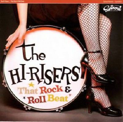 Hi - Risers - That Rock &amp; Roll Beat (CD)