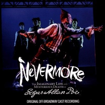 Original Broadway Ca - Nevermore Imaginary Life &amp; Death Of E (CD)