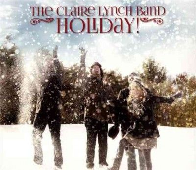 Claire Lynch - Holiday (CD)