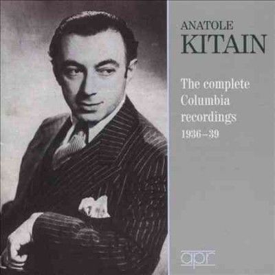 Anatole Kitain: The Complete Columbia Recordings (CD / Album)