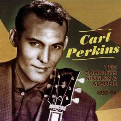 Carl Perkins - Complete Singles And Albums: 55 - 62 Car (CD)