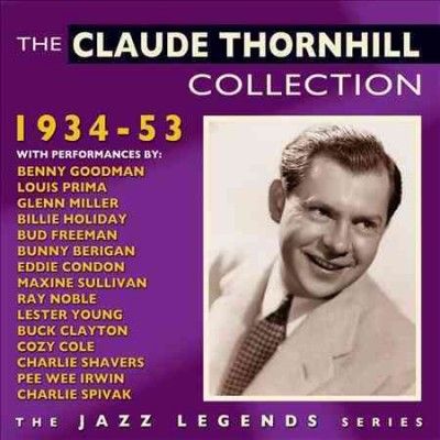 Claude Thornhill - Claude Thornhill Collection: 34 - 53 (CD)