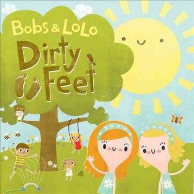 Bobs &amp; Lolo - Dirty Feet (CD)