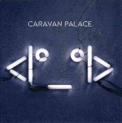 Caravan Palace - Robot (CD)