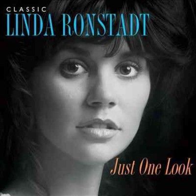 Linda Ronstadt - Just One Look: Very Best Of Linda Rons (CD)