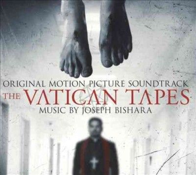Joseph Bishara - Vatican Tapes (osc) (CD)