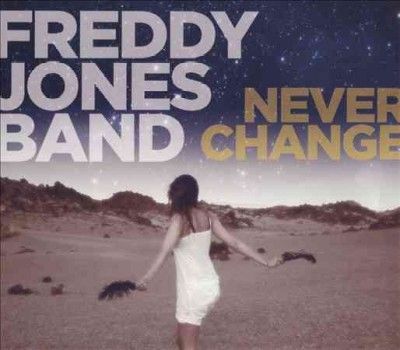 Freddy Band Jones - Never Change (CD)
