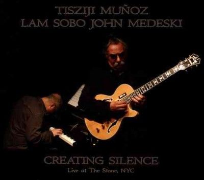 Tisziji Munoz - Creating Silence (CD)