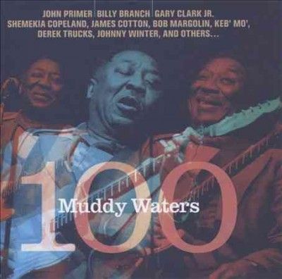 Various - Muddy Waters 100 (CD)