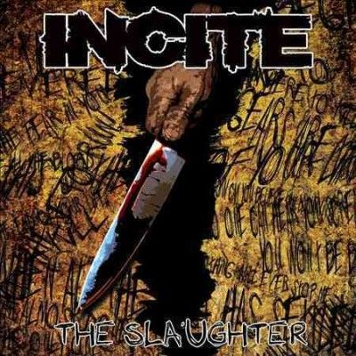 Incite - Slaughter (CD)