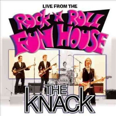 Knack - Live From The Rock N Roll Fun House (CD)