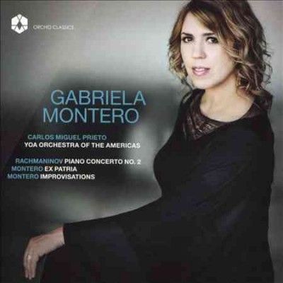 Gabriel Montero: Rachmaninov: Piano Concerto No. 2/... (CD / Album)