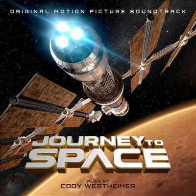 Cody Westheimer - Journey To Space (ost) (CD)