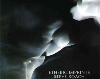 Steve Roach - Etheric Imprints (CD)