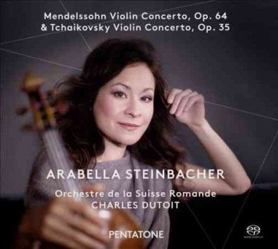 Arabell Steinbacher - Mendelssohn/tchaikovsky: Violin Ctos (CD)