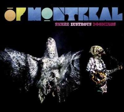 Of Montreal - Snare Lustrous Doomings (CD)