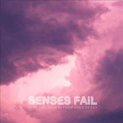 Senses Fail - Pull The Thorns From Your Heart (CD)