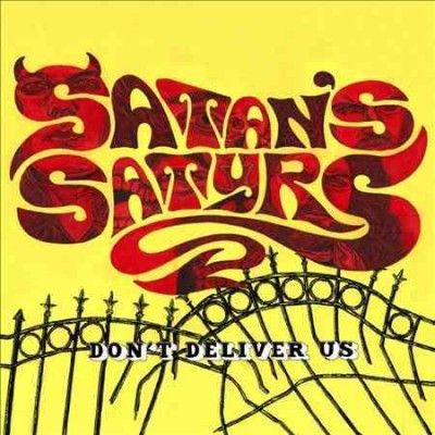 Satan's Satyrs - Don't Deliver Us (CD)