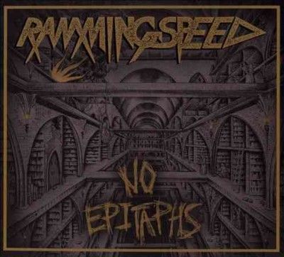 Ramming Speed - No Epitaphs (CD)